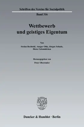 Oberender |  Wettbewerb und geistiges Eigentum. | Buch |  Sack Fachmedien