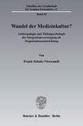 Schulz-Nieswandt |  Wandel der Medizinkultur? | Buch |  Sack Fachmedien