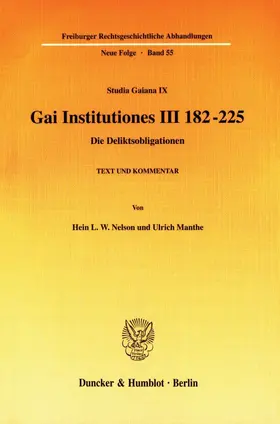 Nelson / Manthe |  Gai Institutiones III 182 - 225. | Buch |  Sack Fachmedien
