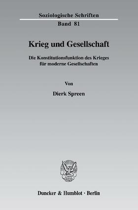 Spreen |  Krieg und Gesellschaft | Buch |  Sack Fachmedien