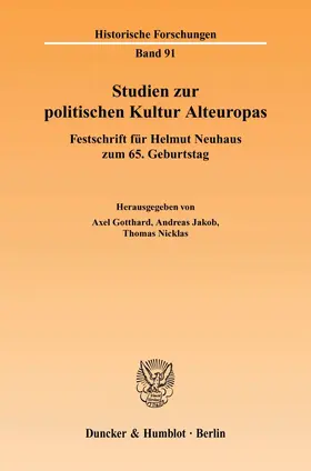 Gotthard / Jakob / Nicklas |  Studien zur politischen Kultur Alteuropas | Buch |  Sack Fachmedien