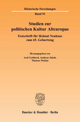 Gotthard / Jakob / Nicklas |  Studien zur politischen Kultur Alteuropas | Buch |  Sack Fachmedien