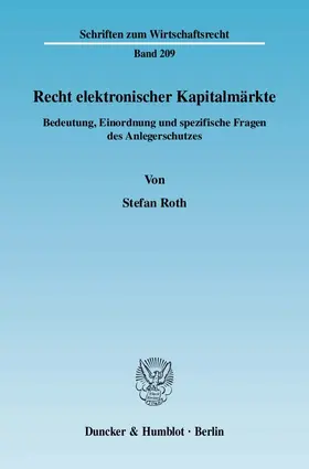Roth |  Recht elektronischer Kapitalmärkte | Buch |  Sack Fachmedien