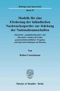 Conzelmann |  Modelle für eine Förderung der inländischen Nachwuchssportler zur Stärkung der Nationalmannschaften | Buch |  Sack Fachmedien