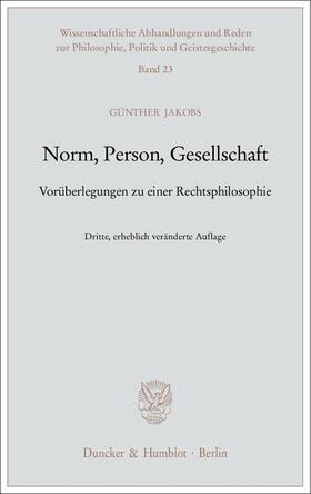 Jakobs | Norm, Person, Gesellschaft. | Buch | 978-3-428-12675-0 | sack.de