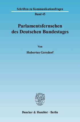 Gersdorf | Parlamentsfernsehen des Deutschen Bundestages | Buch | sack.de