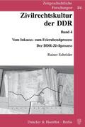 Schröder |  Zivilrechtskultur der DDR | Buch |  Sack Fachmedien