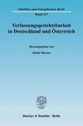 Merten |  Verfassungsgerichtsbarkeit in Deutschland und Österreich | Buch |  Sack Fachmedien