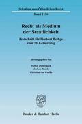 Detterbeck / Rozek / Coelln |  Recht als Medium der Staatlichkeit | Buch |  Sack Fachmedien
