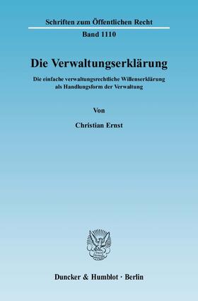 Ernst | Die Verwaltungserklärung | Buch | 978-3-428-12741-2 | sack.de