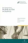 Tellenbach |  Die Rolle der Ehre im Strafrecht. | Buch |  Sack Fachmedien