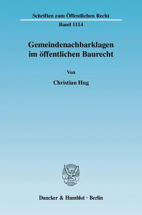 Hug |  Gemeindenachbarklagen im öffentlichen Baurecht. | Buch |  Sack Fachmedien