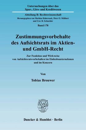 Brouwer | Brouwer, T: Zustimmungsvorbehalte des Aufsichtsrats im Aktie | Buch | 978-3-428-12772-6 | sack.de