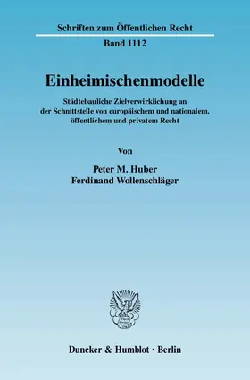 Huber / Wollenschläger |  Einheimischenmodelle | Buch |  Sack Fachmedien