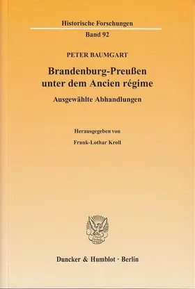 Baumgart / Kroll |  Brandenburg-Preußen unter dem Ancien régime | Buch |  Sack Fachmedien