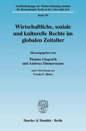 Giegerich / Zimmermann |  Wirtschaftliche, soziale und kulturelle Rechte im globalen Zeitalter | Buch |  Sack Fachmedien