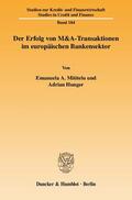 Mititelu / Hunger |  Der Erfolg von M&A-Transaktionen im europäischen Bankensektor | Buch |  Sack Fachmedien