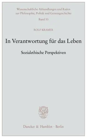 Kramer |  In Verantwortung für das Leben | Buch |  Sack Fachmedien
