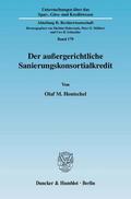Hentschel |  Der außergerichtliche Sanierungskonsortialkredit | Buch |  Sack Fachmedien