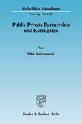Noltensmeier |  Public Private Partnership und Korruption | Buch |  Sack Fachmedien