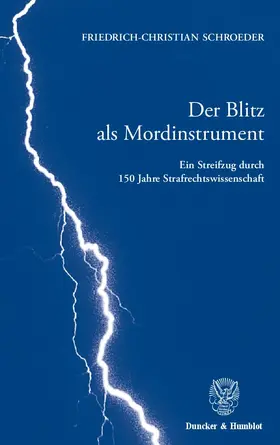 Schroeder |  Der Blitz als Mordinstrument. | Buch |  Sack Fachmedien