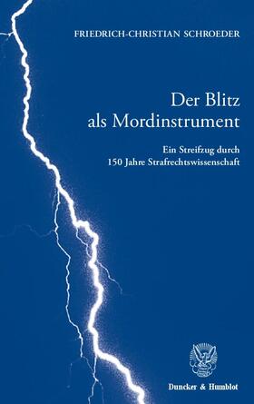 Schroeder | Der Blitz als Mordinstrument | Buch | sack.de