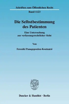 Panagopoulou-Koutnatzi |  Die Selbstbestimmung des Patienten. | Buch |  Sack Fachmedien
