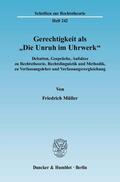 Müller |  Gerechtigkeit als "Die Unruh im Uhrwerk". | Buch |  Sack Fachmedien