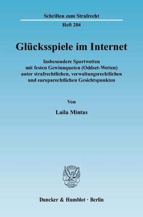 Mintas | Glücksspiele im Internet. | Buch | 978-3-428-12994-2 | sack.de