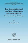Kuschnik / Oppermann |  Der Gesamttatbestand des Verbrechens gegen die Menschlichkeit | Buch |  Sack Fachmedien