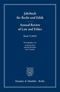 Byrd / Hruschka / Joerden |  Jahrbuch für Recht und Ethik / Annual Review of Law and Ethics 17 | Buch |  Sack Fachmedien