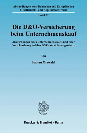 Osswald | Die D&O-Versicherung beim Unternehmenskauf | Buch | 978-3-428-13147-1 | sack.de