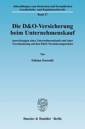Osswald | Die D&O-Versicherung beim Unternehmenskauf | Buch | 978-3-428-13147-1 | sack.de