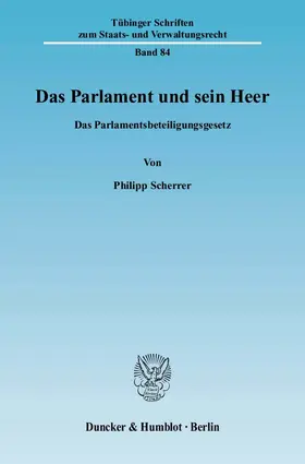 Scherrer | Das Parlament und sein Heer | Buch | 978-3-428-13162-4 | www.sack.de