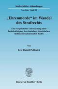 Pohlreich |  "Ehrenmorde" im Wandel des Strafrechts | Buch |  Sack Fachmedien