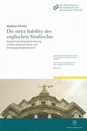 Hörster | Die strict liability des englischen Strafrechts | Buch | 978-3-428-13168-6 | sack.de