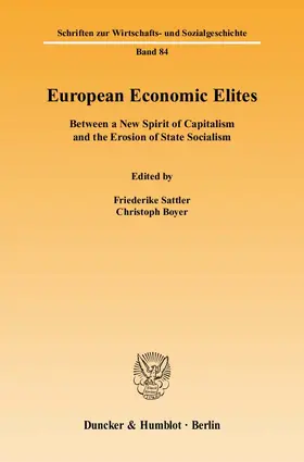 Sattler / Boyer |  European Economic Elites. | Buch |  Sack Fachmedien