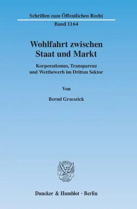 Grzeszick |  Wohlfahrt zwischen Staat und Markt | Buch |  Sack Fachmedien