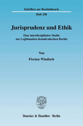 Windisch | Jurisprudenz und Ethik | Buch | 978-3-428-13198-3 | sack.de