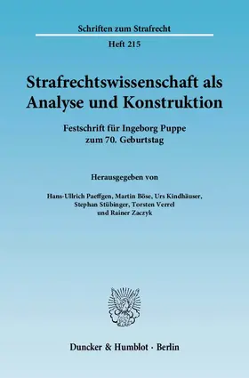 Paeffgen / Böse / Kindhäuser |  Strafrechtswissenschaft als Analyse und Konstruktion | Buch |  Sack Fachmedien