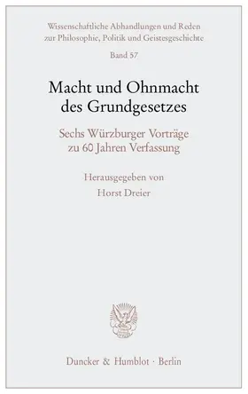 Dreier |  Macht und Ohnmacht des Grundgesetzes | Buch |  Sack Fachmedien