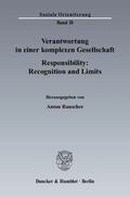 Rauscher |  Verantwortung in einer komplexen Gesellschaft / Responsibility: Recognition and Limits | Buch |  Sack Fachmedien