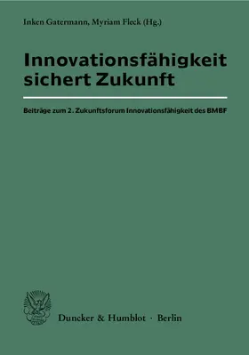 Gatermann / Fleck |  Innovationsfähigkeit sichert Zukunft | Buch |  Sack Fachmedien