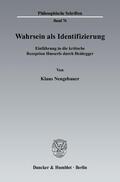 Neugebauer |  Wahrsein als Identifizierung | Buch |  Sack Fachmedien
