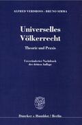 Verdross / Simma |  Verdross, A: Universelles Völkerrecht | Buch |  Sack Fachmedien