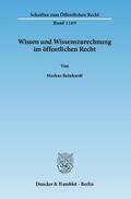 Reinhardt |  Wissen und Wissenszurechnung im öffentlichen Recht | Buch |  Sack Fachmedien