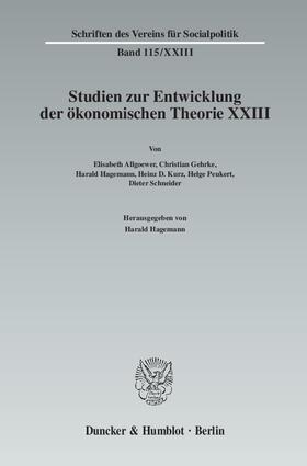 Hagemann | Studien zur Entwicklung der ökonomischen Theorie XXIII | Buch | 978-3-428-13336-9 | sack.de