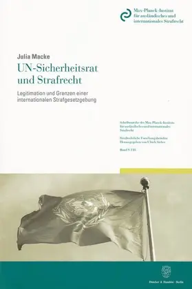 Macke |  UN-Sicherheitsrat und Strafrecht. | Buch |  Sack Fachmedien