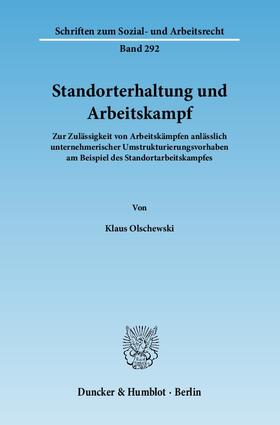 Olschewski | Standorterhaltung und Arbeitskampf | Buch | 978-3-428-13390-1 | sack.de