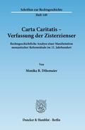 Dihsmaier |  Carta Caritatis - Verfassung der Zisterzienser | Buch |  Sack Fachmedien
